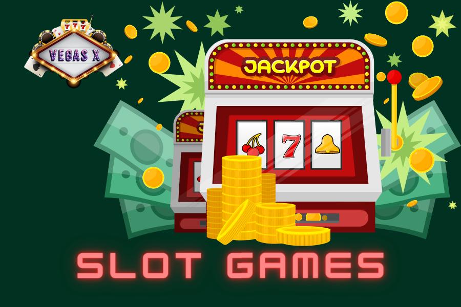 What kind of slot games does Vegas-X offer?